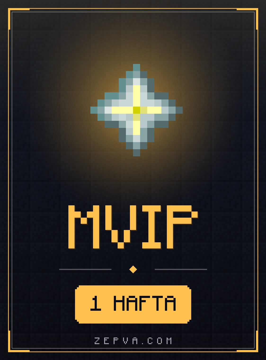 MVIP 1 Hafta